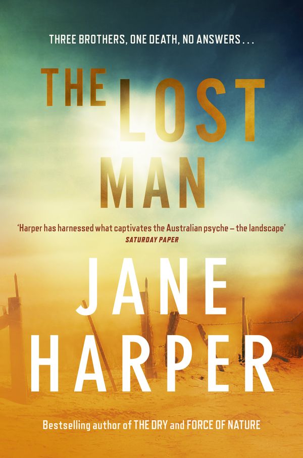 Cover Art for 9781743549100, The Lost Man by Jane Harper