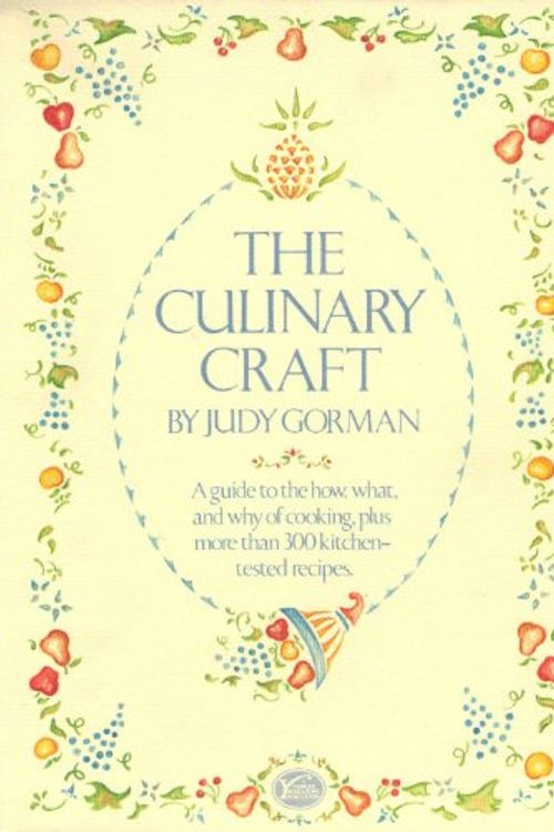 Cover Art for 9780899090382, The Culinary Craft by Judy Gorman