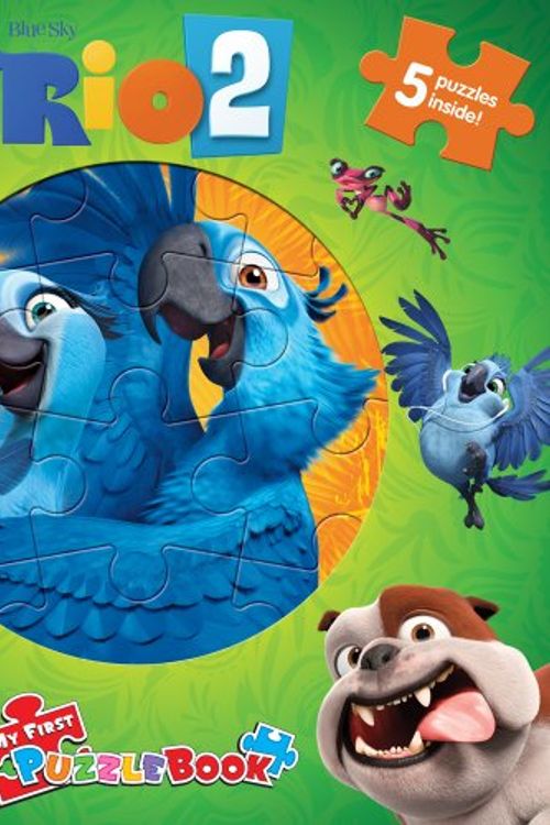 Cover Art for 9782764324462, Rio 2 My First Puzzle Book by Phidal Publishing Inc.