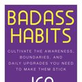 Cover Art for 9781529367164, Badass Habits by Jen Sincero
