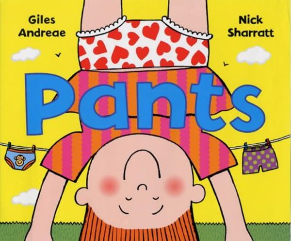 Cover Art for 9780385750141, Pants by Giles Andreae