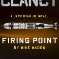Cover Art for 9780593188064, Tom Clancy Firing Point by Mike Maden
