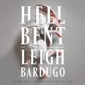 Cover Art for B09X1MYJVQ, Hell Bent by Leigh Bardugo