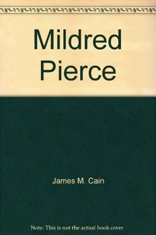Cover Art for 9780600204398, Mildred Pierce by James M. Cain