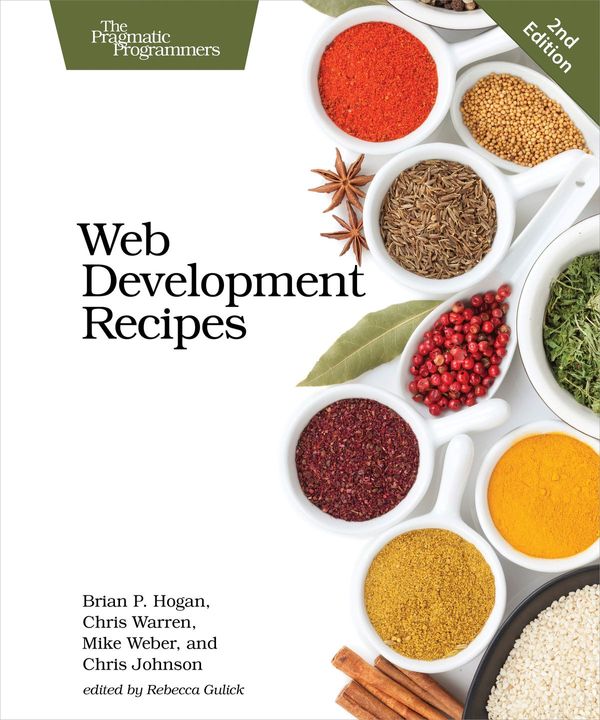 Cover Art for 9781680505184, Web Development Recipes by Brian P. Hogan