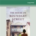 Cover Art for 9780369341129, The House on Boundary Street by Tea Cooper