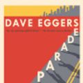 Cover Art for 9780735277540, The Parade by Dave Eggers