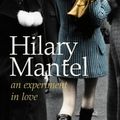 Cover Art for 8601300012575, An Experiment in Love by Hilary Mantel