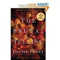 Cover Art for B005PM9WPW, The Brutal Telling: A Chief Inspector Gamache Novel (Chief Inspector Gamache Novels) [Paperback] by Louise Penny