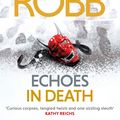 Cover Art for 9780349410883, Echoes in Death: 44 by J. D. Robb
