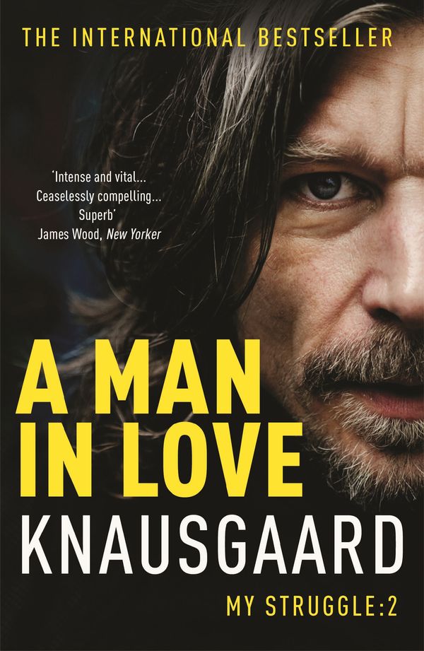 Cover Art for 9781448155989, A Man In Love by Karl Ove Knausgaard