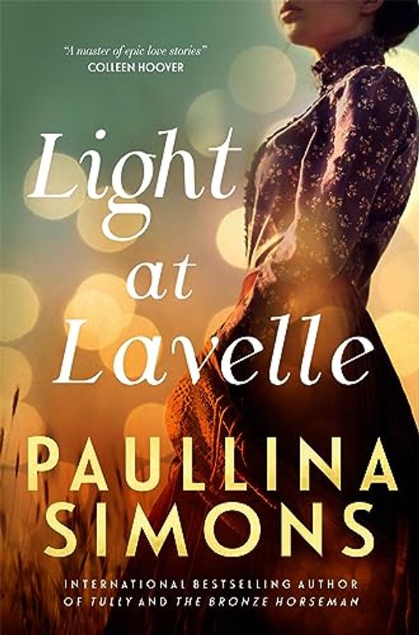 Cover Art for B0CF8FMFNB, Light at Lavelle by Paullina Simons