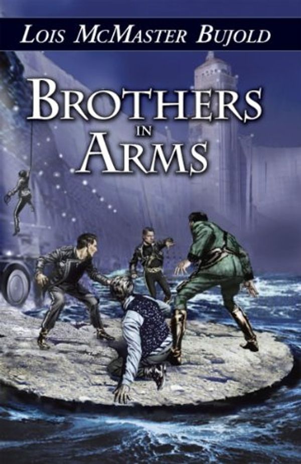 Cover Art for 9781886778740, Brothers in Arms by Lois McMaster Bujold