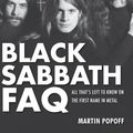 Cover Art for 9781617131134, Black Sabbath FAQ by Martin Popoff