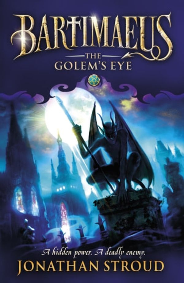 Cover Art for 9781446480311, The Golem's Eye by Jonathan Stroud