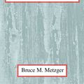 Cover Art for 9780227170250, New Testament: Its Background and Growth by Bruce M. Metzger