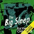 Cover Art for B00QQX17N4, The Big Sleep by Raymond Chandler