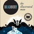Cover Art for 0201562079972, The Illustrated Man by Ray Bradbury