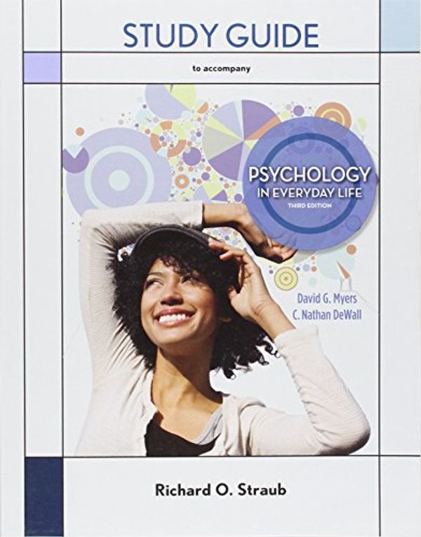 Cover Art for 9781464109393, Study Guide for Psychology in Everyday Life by Professor David G Myers