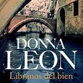 Cover Art for 9788432228117, Líbranos del bien by Donna Leon