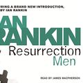 Cover Art for 9780752886275, Resurrection Men by Ian Rankin