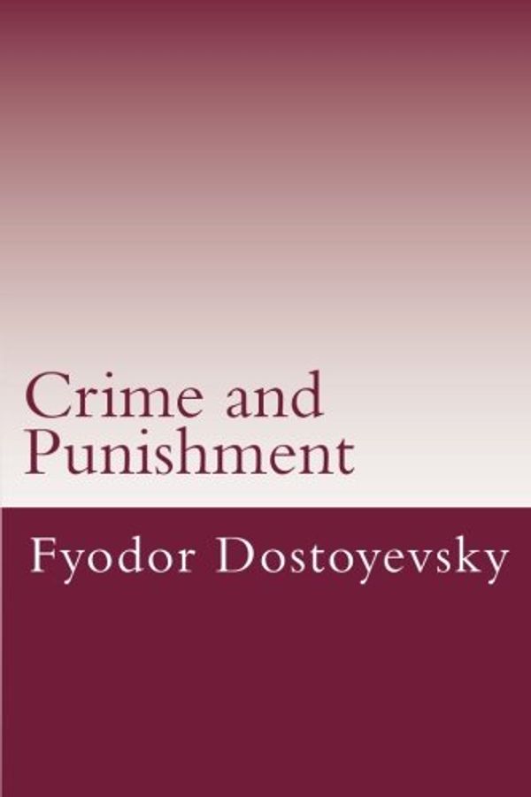 Cover Art for 9781535037211, Crime and Punishment by Fyodor Dostoyevsky