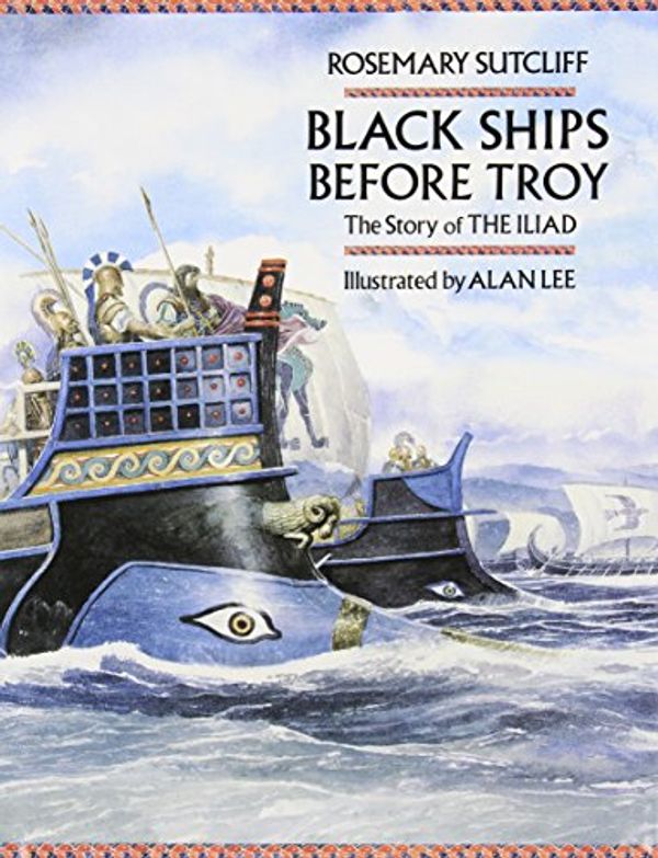 Cover Art for 9780773731103, Black Ships Before Troy by Rosemary Sutcliff