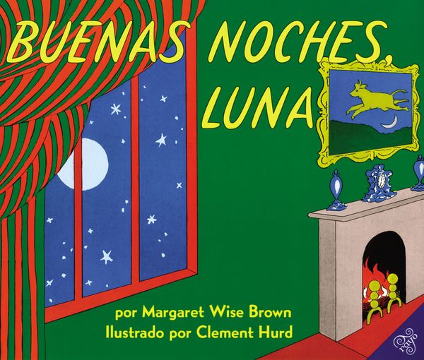 Cover Art for 9780060262143, Buenas Noches, Luna = Goodnight, Moon by Margaret Wise Brown