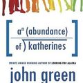 Cover Art for 9781423324508, An Abundance of Katherines by John Green