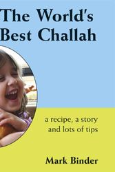 Cover Art for 9780970264220, The World's Best Challah by Mark Binder