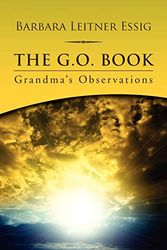 Cover Art for 9781469191683, THE G.O. Book by Barbara Leitner Essig