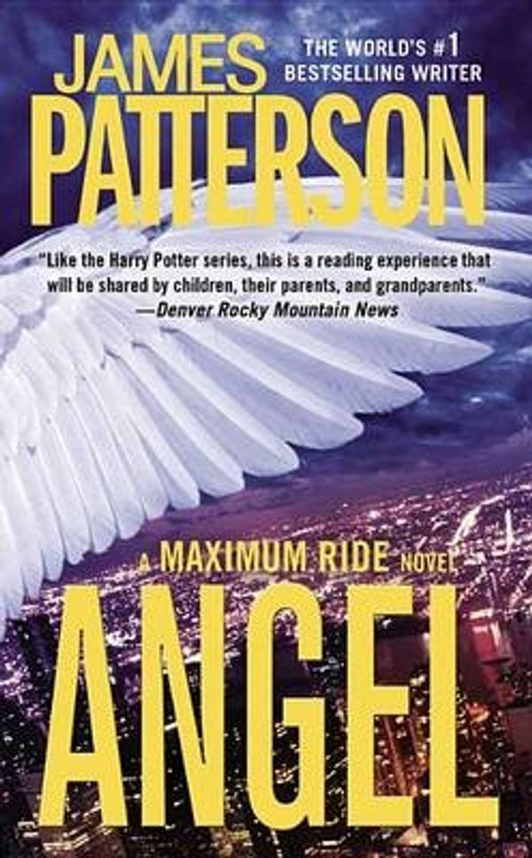 Cover Art for 9780316122016, Angel by James Patterson