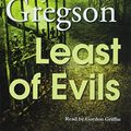 Cover Art for 9780857144270, Least Of Evils by J.m. Gregson