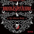 Cover Art for B0774YR7TF, Magisterium: Die silberne Maske (German Edition) by Clare, Cassandra, Black, Holly