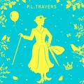Cover Art for 9780008656034, Mary Poppins Comes Back by P. L. Travers