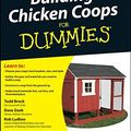 Cover Art for 9780470882467, Building Chicken Coops For Dummies by Todd Brock, David Zook, Ludlow