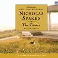 Cover Art for 9781415944943, The Choice by Nicholas Sparks