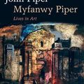 Cover Art for 9780199567614, John Piper, Myfanwy Piper: Lives in Art by Frances Spalding