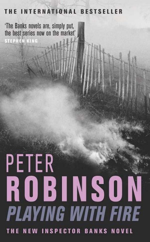 Cover Art for 9780330491617, Playing With Fire by Peter Robinson