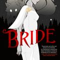 Cover Art for 9780593641033, Bride by Ali Hazelwood, Will Damron, Thérèse Plummer