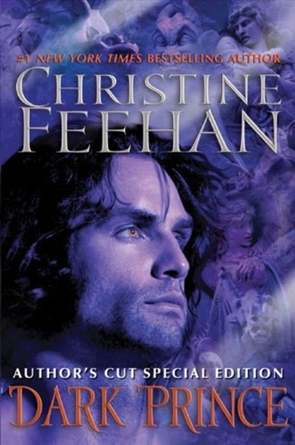 Cover Art for B004FEF6EM, Dark Prince: Author's Cut (The 'Dark' Carpathian Book 1) by Christine Feehan