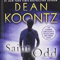 Cover Art for 9781410471406, Saint Odd (Odd Thomas Novel) by Dean R. Koontz