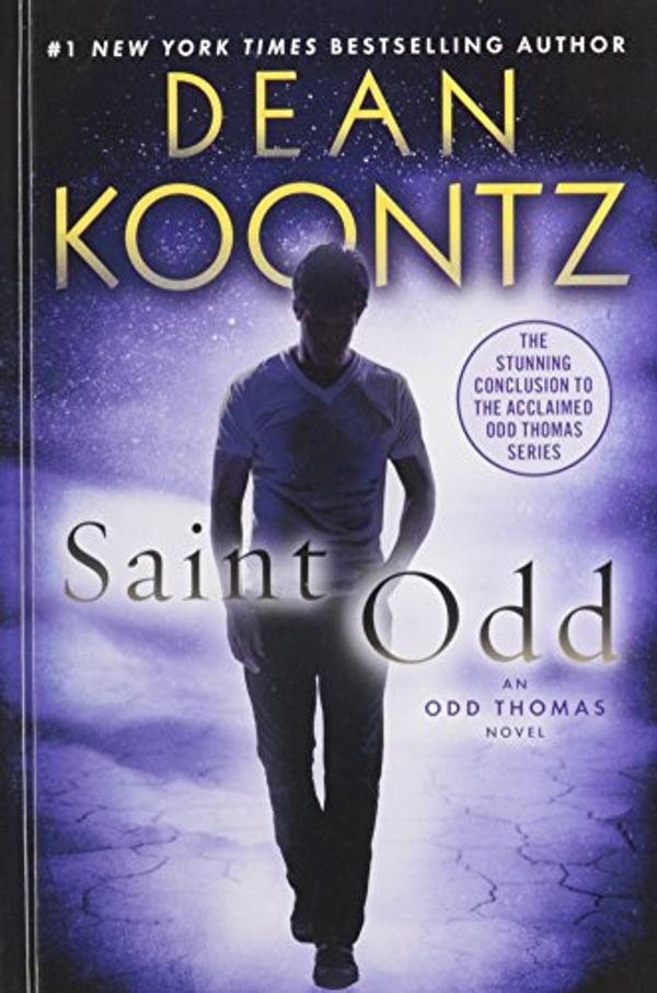 Cover Art for 9781410471406, Saint Odd (Odd Thomas Novel) by Dean R. Koontz