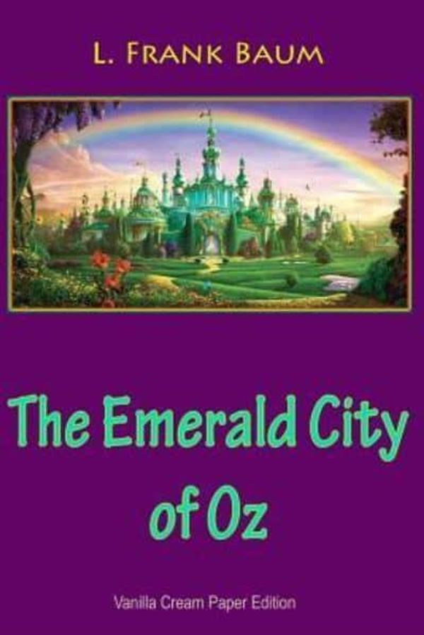 Cover Art for 9781726426640, The Emerald City of Oz by L. Frank Baum