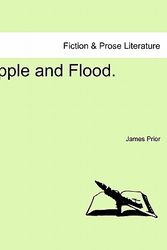 Cover Art for 9781241207915, Ripple and Flood. by James Prior