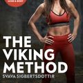 Cover Art for 9780241309506, The Viking Method by Svava Sigbertsdottir