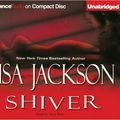 Cover Art for 9781423315056, Shiver by Lisa Jackson