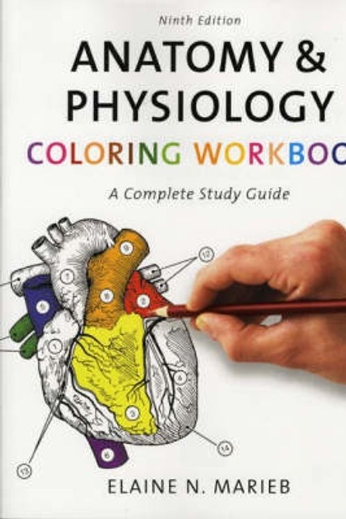 Cover Art for 9780805347784, Anatomy and Physiology Coloring Workbook by Elaine N. Marieb