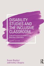 Cover Art for 9781138188273, Disability Studies and the Inclusive ClassroomCritical Practices for Embracing Diversity in E... by Susan Baglieri