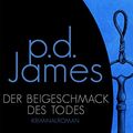 Cover Art for 9783426306970, Der Beigeschmack des Todes by James, P. D.